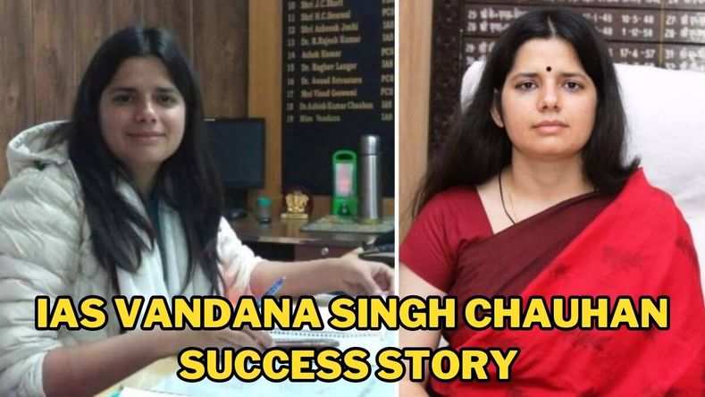 IAS Vandana Singh Chauhan Success Story 